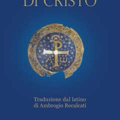 [epub Download] L'imitazione di Cristo BY : Ambrogio Recalcati