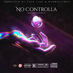 No Controlla Feat. Freshko Def