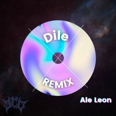 Dile Remix