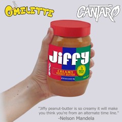 Omelette & Cantaro - Jiffy [Free Download]