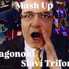 Slavi Trifonov ft. Dragonoide - MashUp Malsain ad i rai