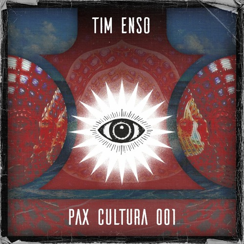 Tim Enso – Pax Cultura | Episode 1 | BLOND:SH – DJ Tennis – Calussa