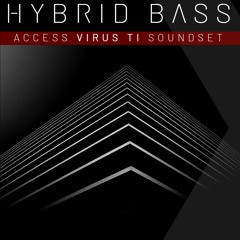 HYBRID X BASS Vol.1 For Access Virus Ti2