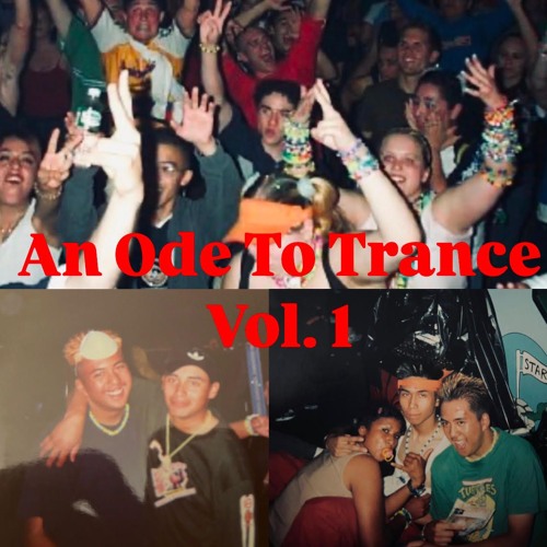 An Ode To Trance Vol. 1