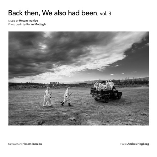 Back Then, We Also Had Been,Vol. 3