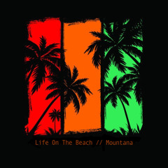 Life On The Beach