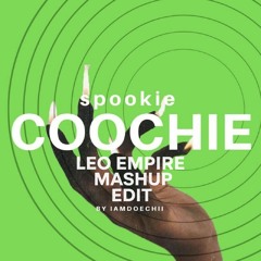 Doechii - Spookie C**Chie (Leo Empire Mashup Edit) (FREE DOWNLOAD)