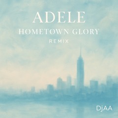 Adele - Hometown