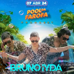 BRUNO IYDA - PROMOSET POOL DA FAROFA