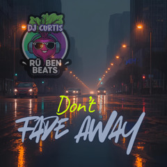 Don’t Fade Away Berlin