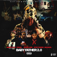 Baby Father 2.0 (feat. Myke Towers, Arcángel, Ñengo Flow & Yeruza)