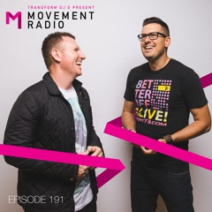 Movement Radio - Episode 191