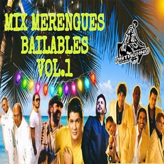 Mix Merengues Bailables Vol.1 - Dj Anthonny Oficial (PERU)