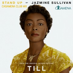 Jazmine Sullivan "Stand Up" (Casamena Club Mix)