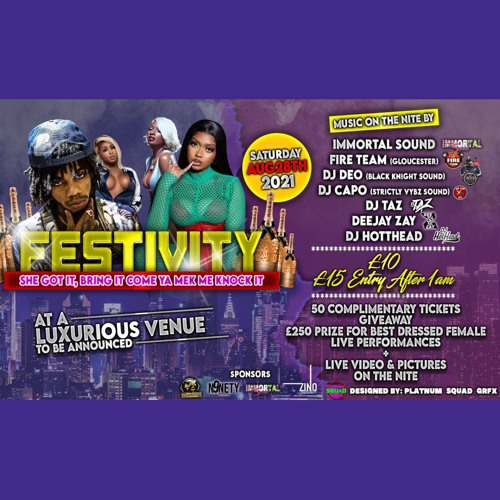 Festivity Promo SAT 28th AUGUST 2021 @Nicey_nnrofficial @Immortal_Melo D