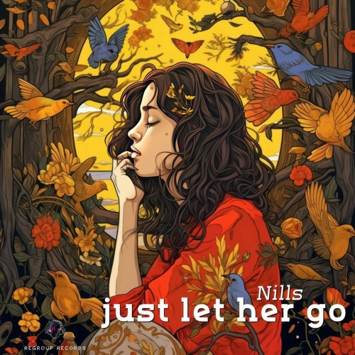Nills - Just Let Her Go