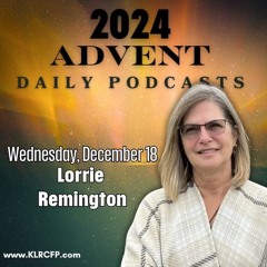 Wednesday, December 18, 2024: Lorrie Remington