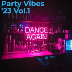 2023 Party Mix Vol .1