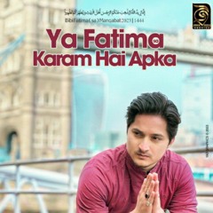 ya-fatima-fatima-karam-hai-apka Joan Rizvi 2023