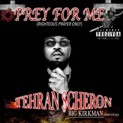 PREY FOR ME