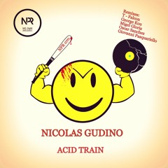 Nicolas Gudino - Acid Train - EP with + 5 Remixes (PromoTracks Review)