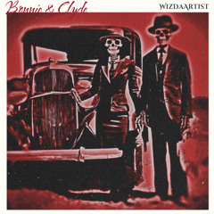 Bonnie & Clyde (Prod. Cetus)