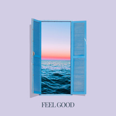 Feel Good (VIP Mix)