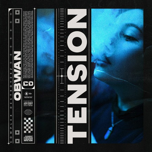 Stream Obwan Tension Out Now By Complex Destroyerz Listen Online