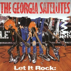 Let It Rock...Best Of Georgia Satellites