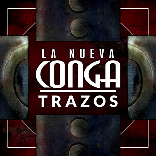 Stream La Nueva Conga | Listen to Trazos playlist online for free on  SoundCloud