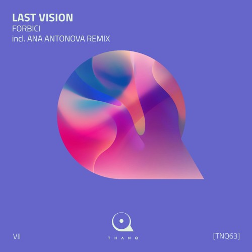 Last Vision - Forbici (Ana Antonova Remix) [SNIPPET]