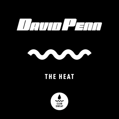 David Penn - The Heat [Club Sweat]