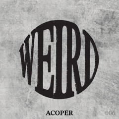Weird