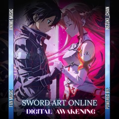 Sword Art Online - Opening |「デジタル・アウェイクニング / Digital Awakening」| Anime Music