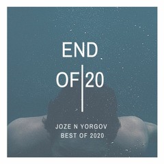 JOZE N YORGOV - END OF 2020 [OUR BEST OF 2020]