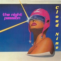 The Night Passion - Cloud Nine (1987)