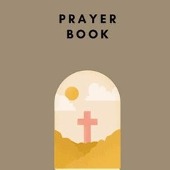 |) Prayer Book, Brown Cross Christ God Faith 6x9" 120 Pages Prayer Notebook |Ebook)