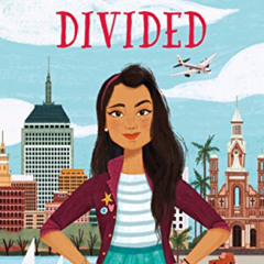 [ACCESS] KINDLE 📩 My Family Divided: One Girl's Journey of Home, Loss, and Hope by