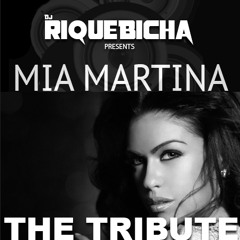 MIA MARTINA: THE TRIBUTE