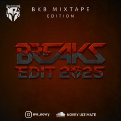 MIXTAPE BREAKS EDIT !!!