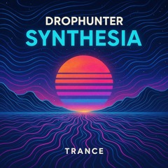 Drophunter - Synthesia
