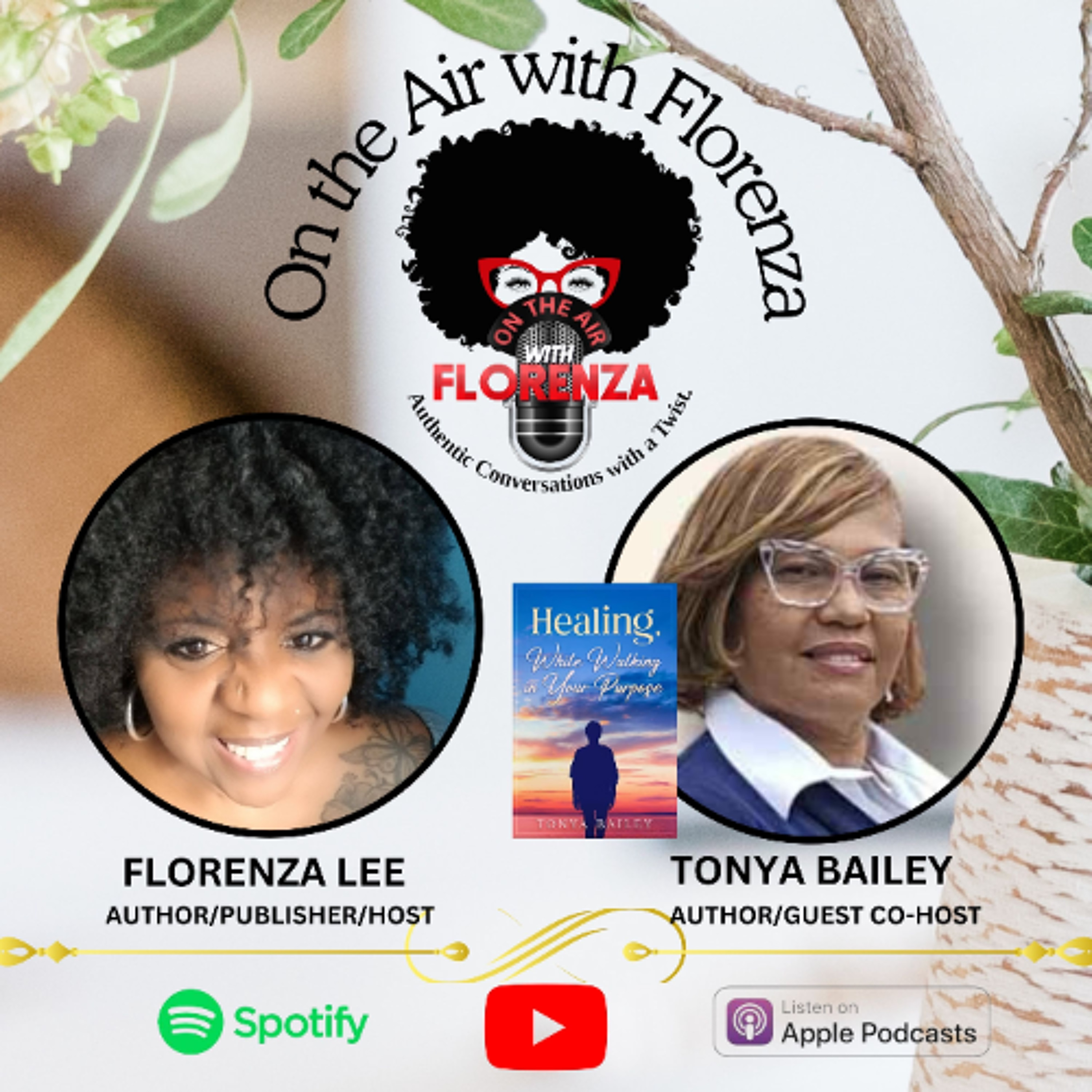 Tonya Bailey Co-hosts On the Air with Florenza episode artwork