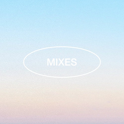 Mixes