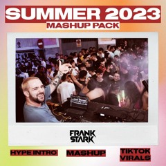 SUMMER 2023 MASHUP PACK By Frank Stark