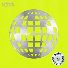 Offplan - Time Flys (Extended Mix)