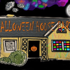 Halloween "House" Party 2024
