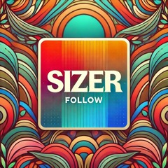 SIZER - FOLLOW