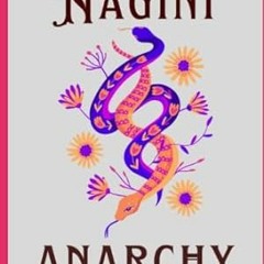 PDF [eBook] Nagini Anarchy (The Chai House)