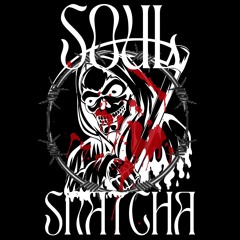 SOUL SNATCHA