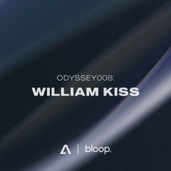 Transition pres. ODYSSEY008: William Kiss - 16.04.23